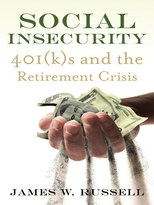 James W. Russell创作的Social Insecurity作品的详细信息 - 可供借阅